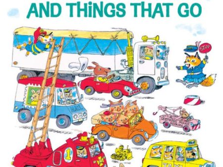 Richard Scarry s Cars and Trucks and Things That Go Book Online now