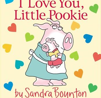 I Love You, Little Pookie Board Book by Sandra Boynton on Sale