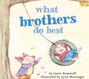 What Brothers Do Best Board Book by Laura Numeroff For Sale