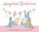 Angelina Ballerina Book by Katherine Holabird on Sale