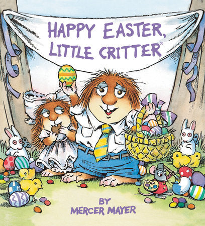 Happy Easter, Little Critter Board Book by Mercer Mayer Supply