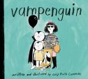 Vampenguin Book by Lucy Ruth Cummins Discount