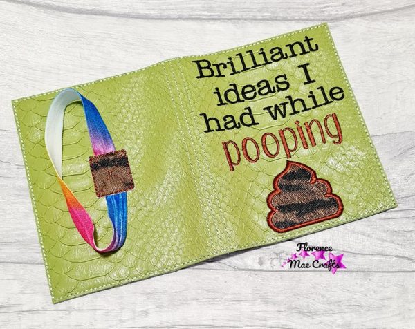 Brilliant Ideas I had while pooping applique notebook cover (2 sizes available) machine embroidery design DIGITAL DOWNLOAD For Sale