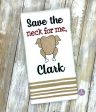 Save the Neck for me Clark Machine Embroidery Design 5 sizes included DIGITAL DOWNLOAD Sale