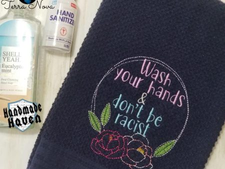 Wash your hands & don t be racist machine embroidery design 5 sizes included DIGITAL DOWNLOADS on Sale