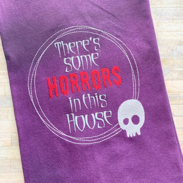 Horrors in this house 5 sizes included machine embroidery design DIGITAL DOWNLOAD Cheap