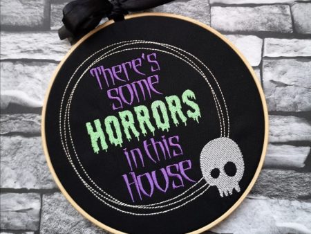 Horrors in this house 5 sizes included machine embroidery design DIGITAL DOWNLOAD Cheap