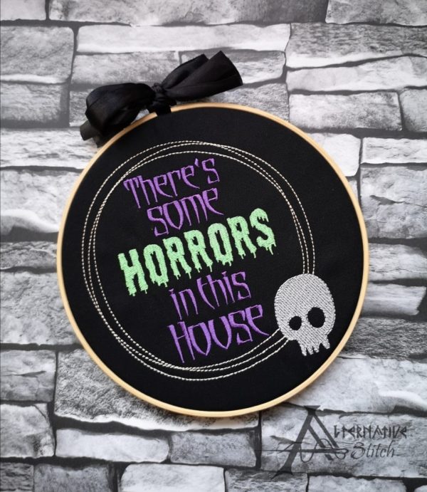 Horrors in this house 5 sizes included machine embroidery design DIGITAL DOWNLOAD Cheap