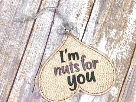 I m nuts for you Ornament 4x4 machine embroidery design DIGITAL DOWNLOAD on Sale