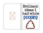 Brilliant Ideas I had while pooping applique notebook cover (2 sizes available) machine embroidery design DIGITAL DOWNLOAD For Sale