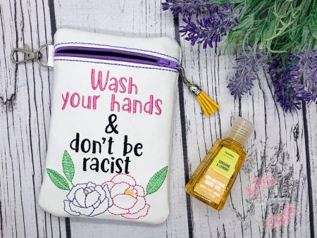 Wash your hands and don t be racist ITH BAG (4 sizes available) machine embroidery design DIGITAL DOWNLOAD For Discount