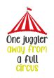 One Juggler away from a full circus machine embroidery design (5 sizes included) DIGITAL DOWNLOAD Cheap