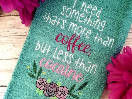 Something more than coffee but less than cocaine machine embroidery design (4 sizes included) DIGITAL DOWNLOAD Online now