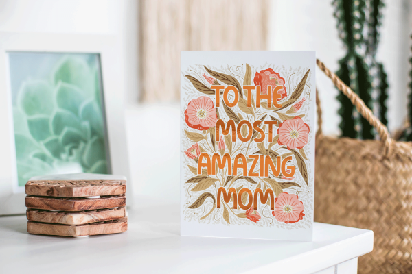 To the Most Amazing Mom Card Discount