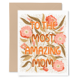 To the Most Amazing Mom Card Discount